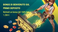 Bonus di benvenuto sul primo deposito 100 fino a 1250 euro